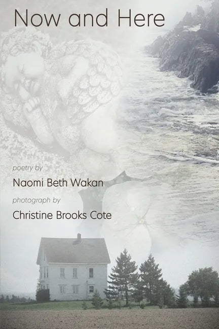 Now and Here - Paperback