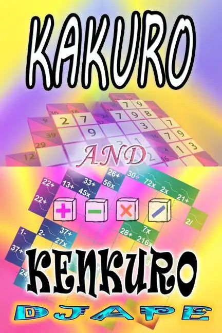 Kakuro and Kenkuro - Paperback