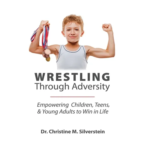 Wrestling Through Adversity - Paperback