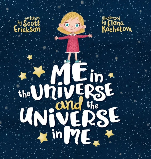 Me in the Universe and the Universe in Me - Hardcover