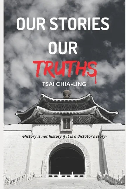 Our Stories, Our Truths - Paperback
