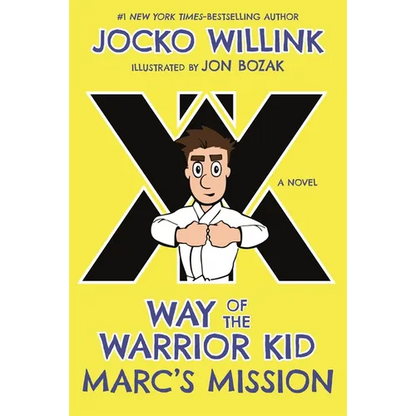 Marc's Mission: Way of the Warrior Kid - Paperback