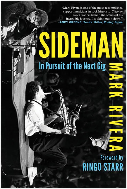 Sideman: In Pursuit of the Next Gig - Hardcover