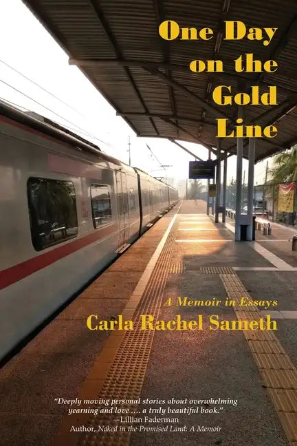 One Day on the Gold Line: A Memoir in Essays - Paperback