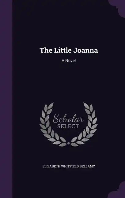 The Little Joanna - Hardcover