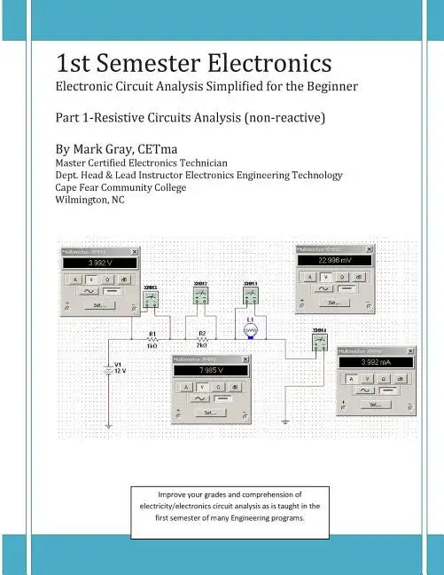 1st Semester Electronics: Part 1-Basic DC Circuit Analysis - Paperback