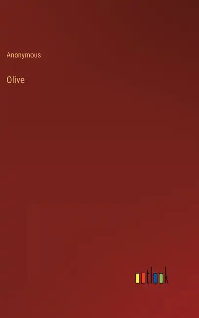 Olive - Hardcover