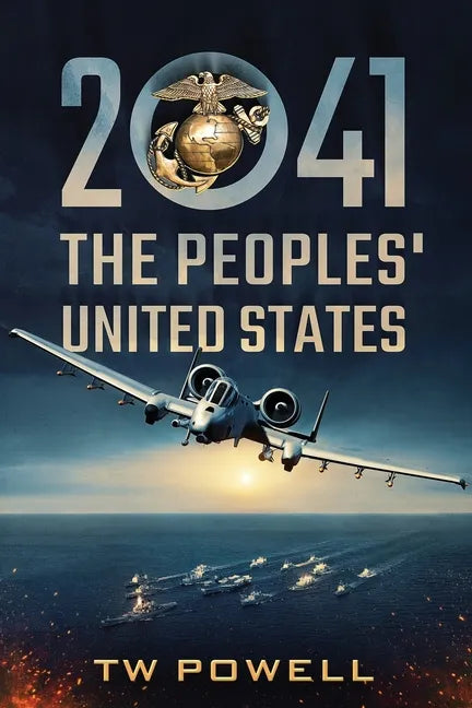 2041 The Peoples' United States - Paperback