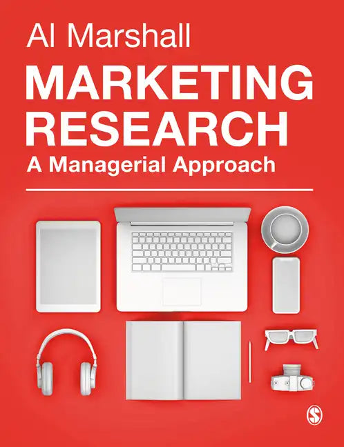 Marketing Research: A Managerial Approach - Paperback