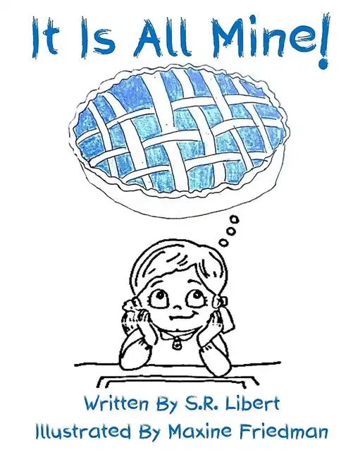 It Is All Mine! - Paperback