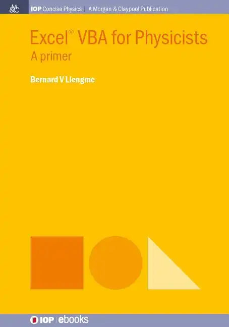 Excel VBA for Physicists: A Primer - Paperback