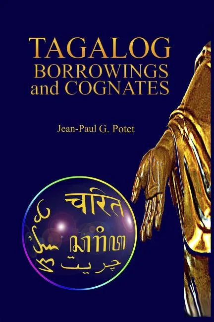 Tagalog Borrowings and Cognates - Paperback