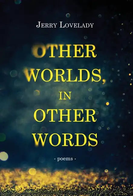 Other Worlds, In Other Words - Hardcover