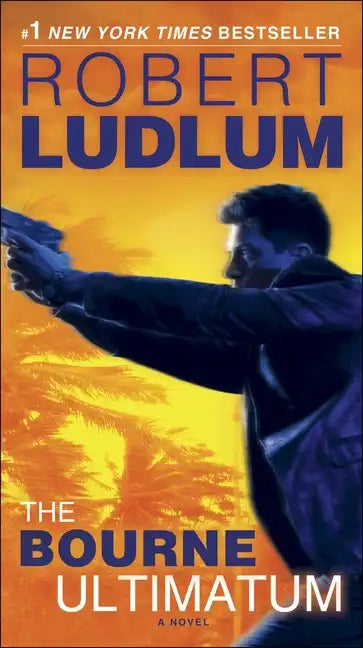 The Bourne Ultimatum: Jason Bourne Book #3 - Paperback
