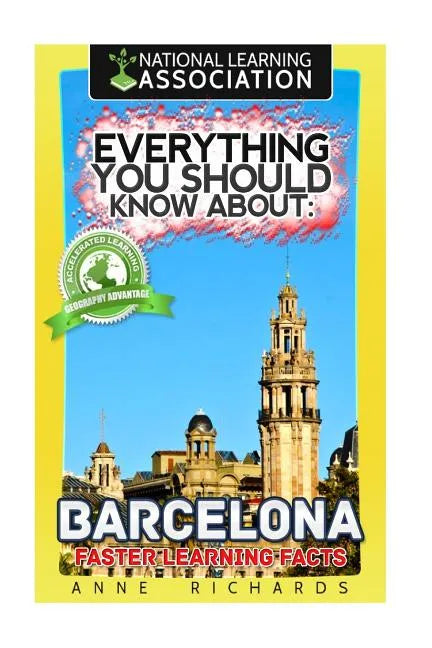 Everything You Should Know About: Barcelona - Paperback