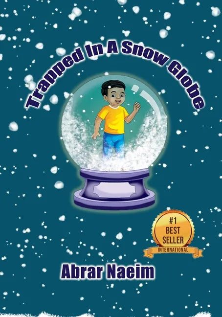 Trapped in a Snow Globe - Paperback