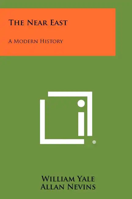 The Near East: A Modern History - Paperback