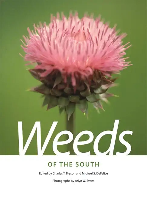 Weeds of the South - Paperback