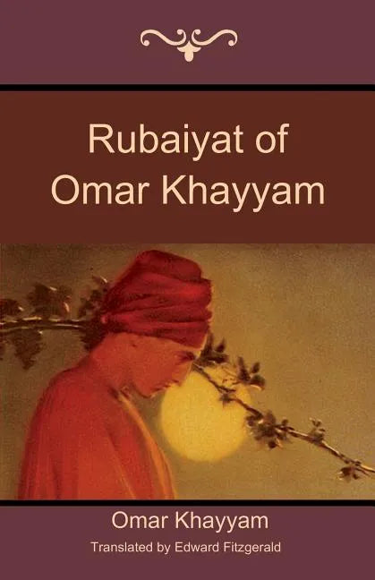 Rubaiyat of Omar Khayyam - Paperback