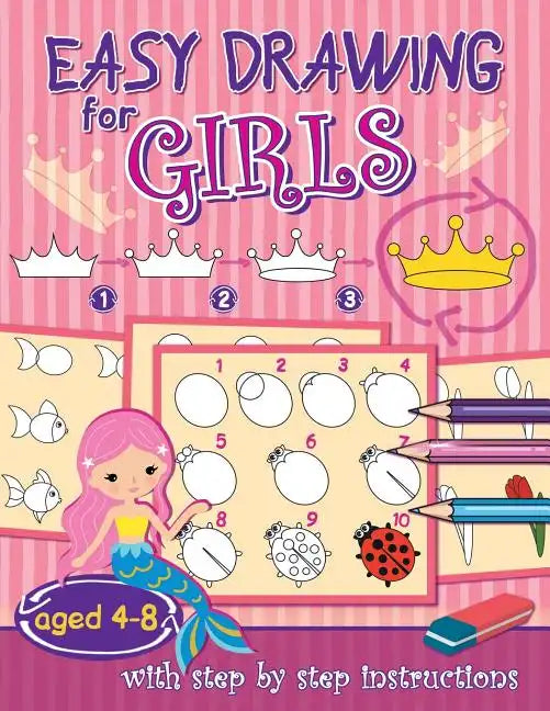 Easy drawing for girls: aged 4-8 - Paperback