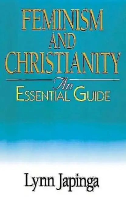 Feminism and Christianity - Paperback
