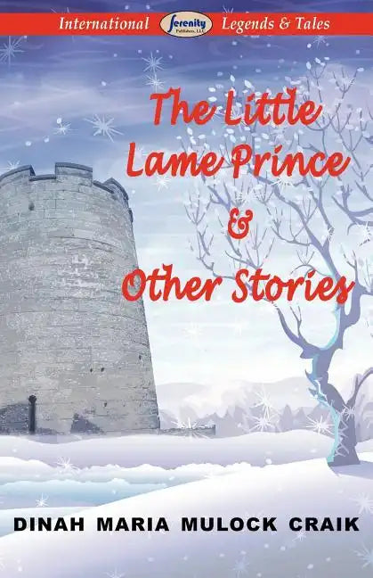 The Little Lame Prince & Other Stories - Paperback