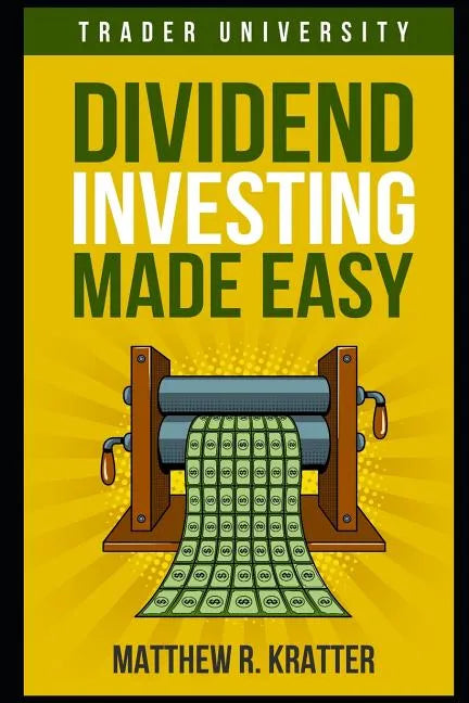Dividend Investing Made Easy - Paperback