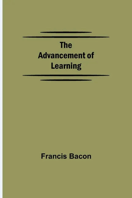 The Advancement of Learning - Paperback