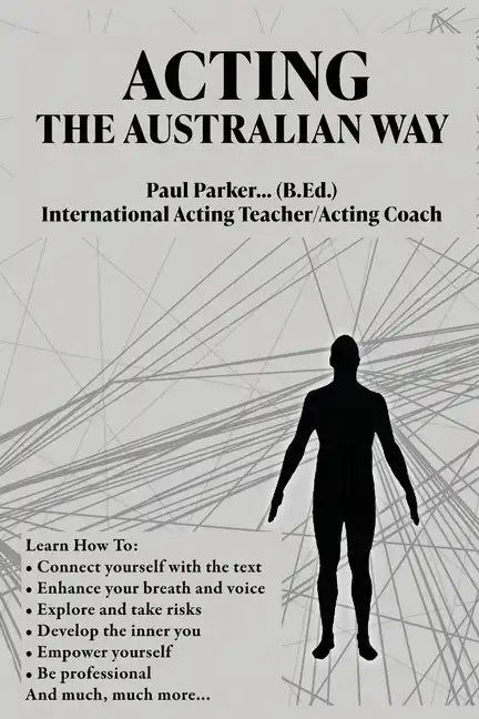 Acting The Australian Way - Paperback