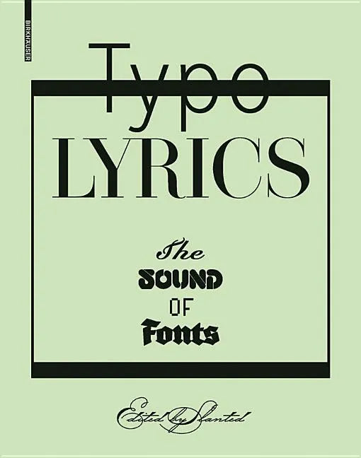 Typolyrics: The Sound of Fonts - Hardcover