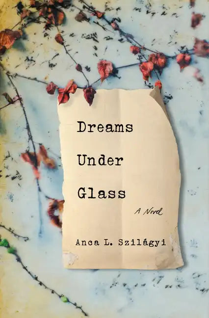 Dreams Under Glass - Paperback
