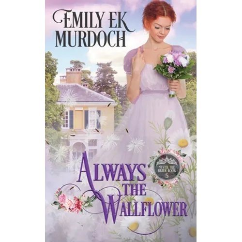 Always the Wallflower - Paperback