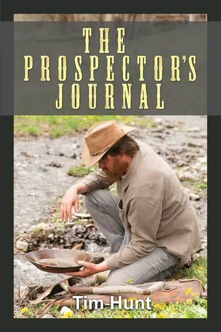 The Prospector's Journal - Paperback