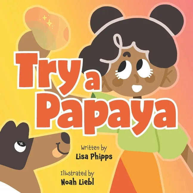 Try a Papaya - Paperback
