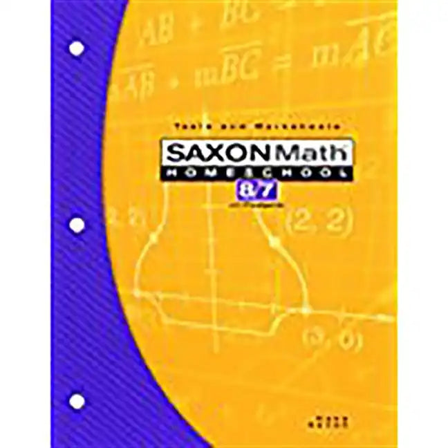 Saxon Math Homeschool 8/7 Tests and Worksheets - Paperback