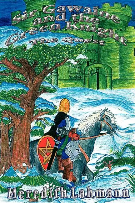 Sir Gawaine and the Green Knight: The Quest - Paperback