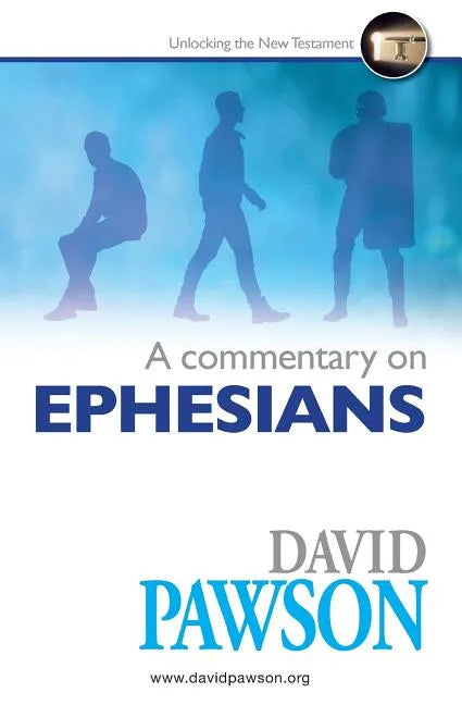 A Commentary on Ephesians - Paperback