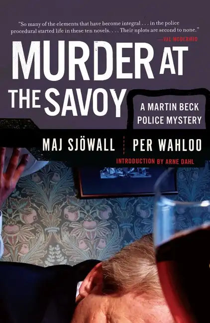 Murder at the Savoy: A Martin Beck Police Mystery (6) - Paperback