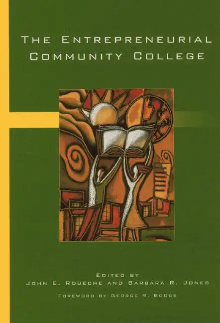 The Entrepreneurial Community College - Paperback