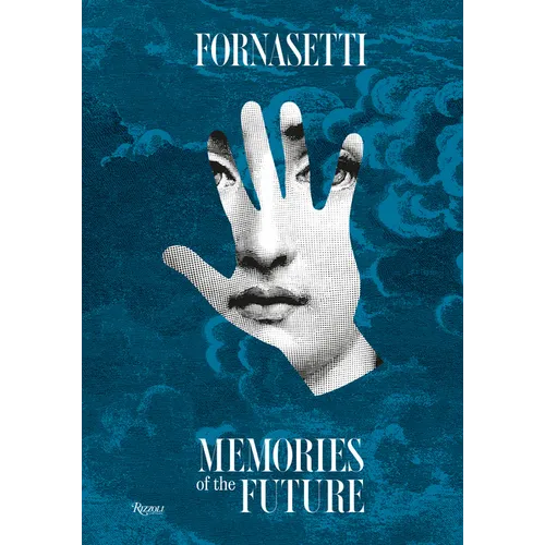 Fornasetti: Memories of the Future - Hardcover