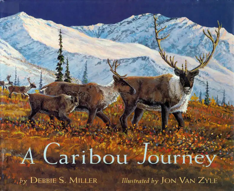 A Caribou Journey - Hardcover