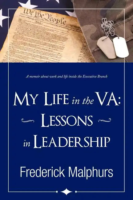 My Life in the Va: Lessons in Leadership - Paperback