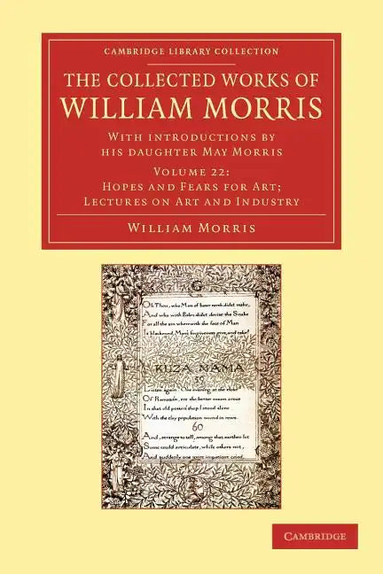 The Collected Works of William Morris - Volume 22 - Paperback