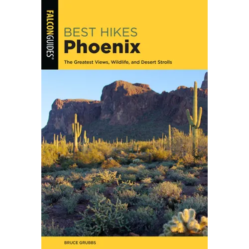 Best Hikes Phoenix - Paperback