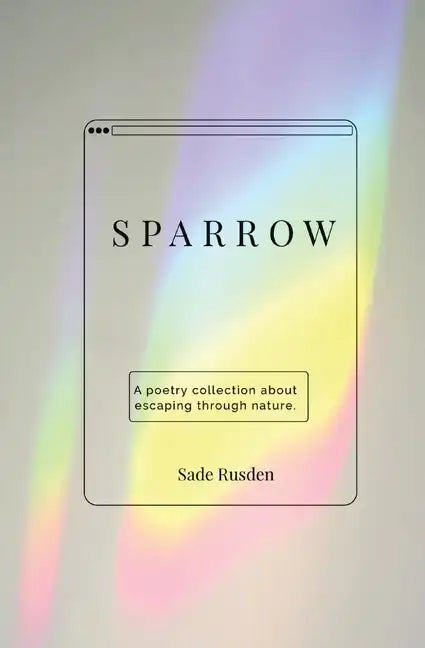 Sparrow: a poetry collection - Paperback