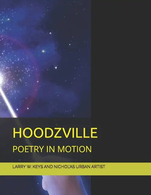 Hoodzville: Poetry in Motion - Paperback