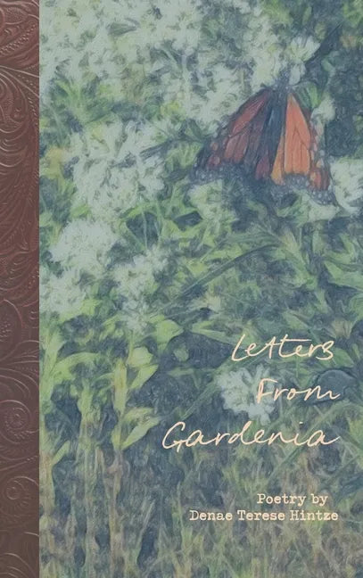 Letters From Gardenia - Hardcover