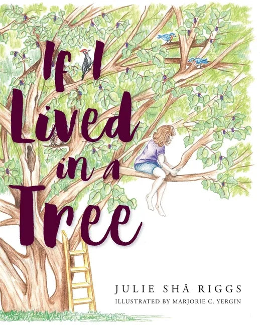 If I Lived in a Tree - Paperback