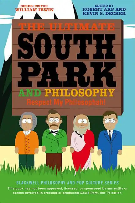 Ultimate South Park Philosophy - Paperback