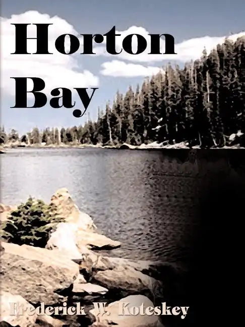 Horton Bay - Paperback